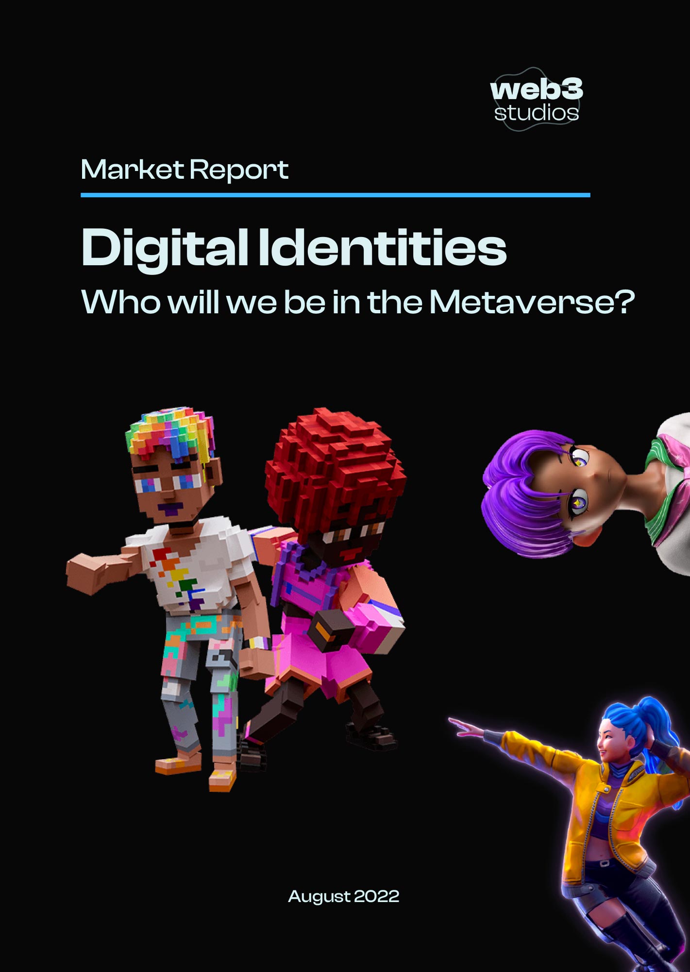 Digital Identities - Who will we be in the Metaverse