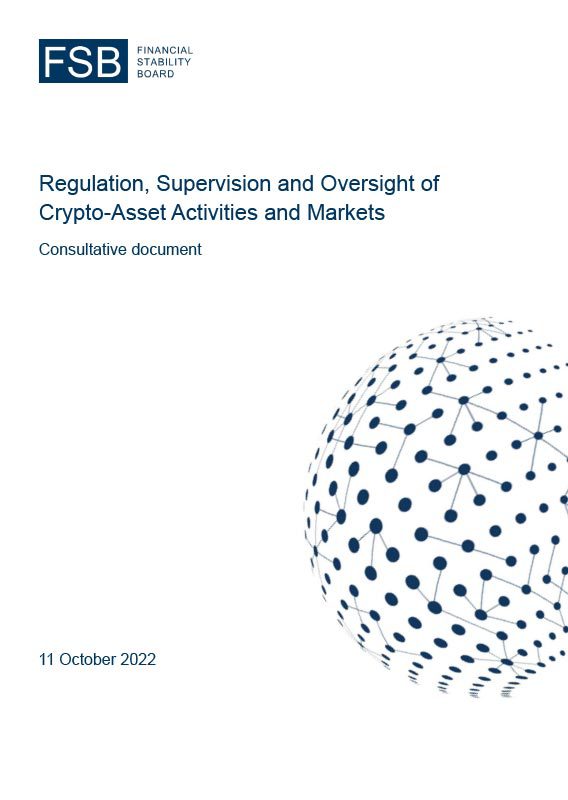 Regulation, Supervision and Oversight of Crypto Asset Activities and Markets