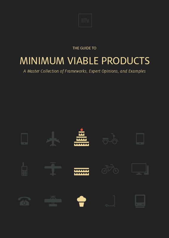 The Guide to Minimum Viable Products